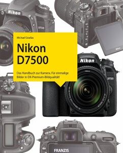 Kamerabuch Nikon D7500 (eBook, PDF)