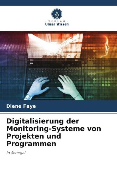 Digitalisierung der Monitoring-Systeme von Projekten und Programmen