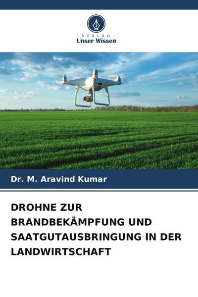 Drohne Zur Brandbekämpfung und Saatgutausbringung in der Landwirtschaft