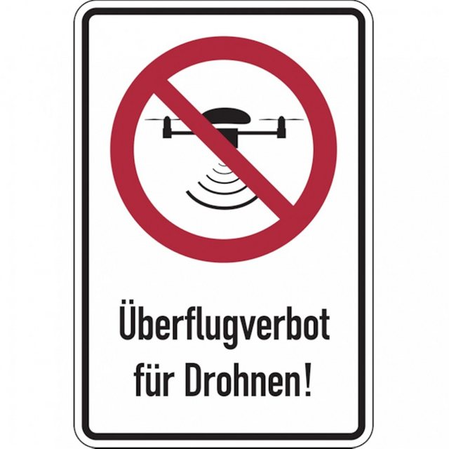 König Werbeanlagen Hinweisschild Verbotsschild, Kombischild, Überflugverbot Drohnen - praxisbewährt