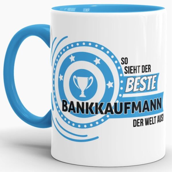 Hochwertiger Kaffeebecher mit Spruch als Geschenk für den Besten seines Berufes. So sieht der beste Bankkaufmann aus. Unsere Berufe-Tassen mit...