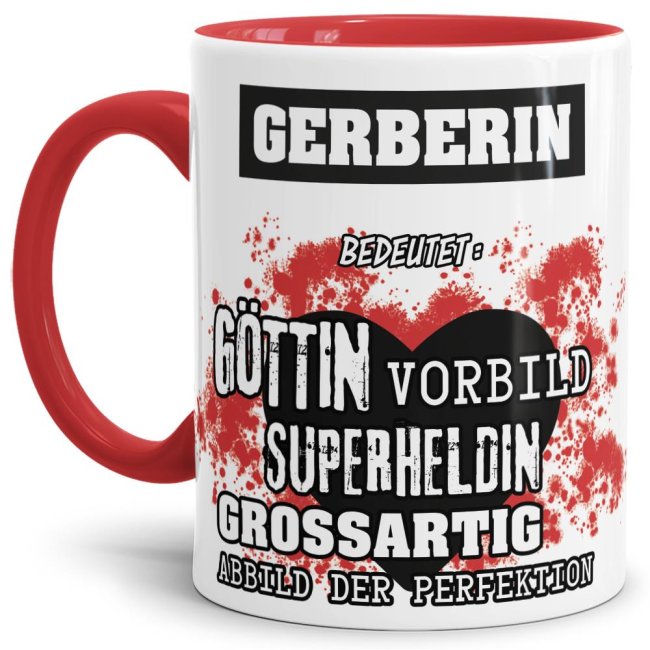 Unsere Berufe-Tasse in Rot - Bedeutung einer Gerberin - passt in jede Lebenslage und zu jeder Situation. Ob im Büro