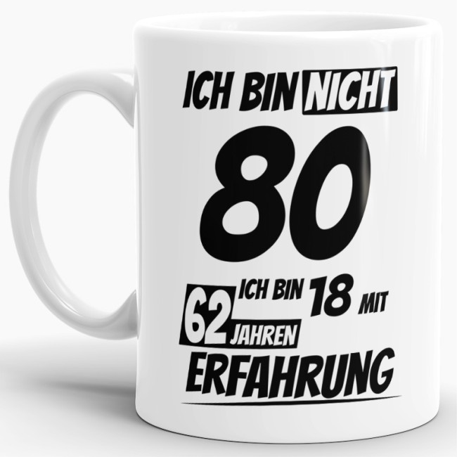 Tasse mit lustigem Geburtstagsspruch als Geschenkidee für Freunde und Familie zum Geburtstag. Lustige Geburtstagstasse aus hochwertiger Keramik und...