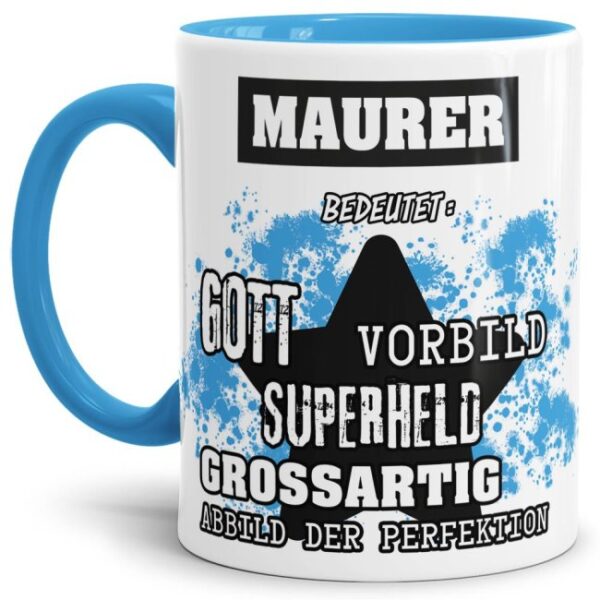 Hellblaue Berufe Tasse bedruckt mit Spruch für einen Maurer - das besondere und individuelle Geschenk für einen Mann der seinen Job gut macht. Ein...