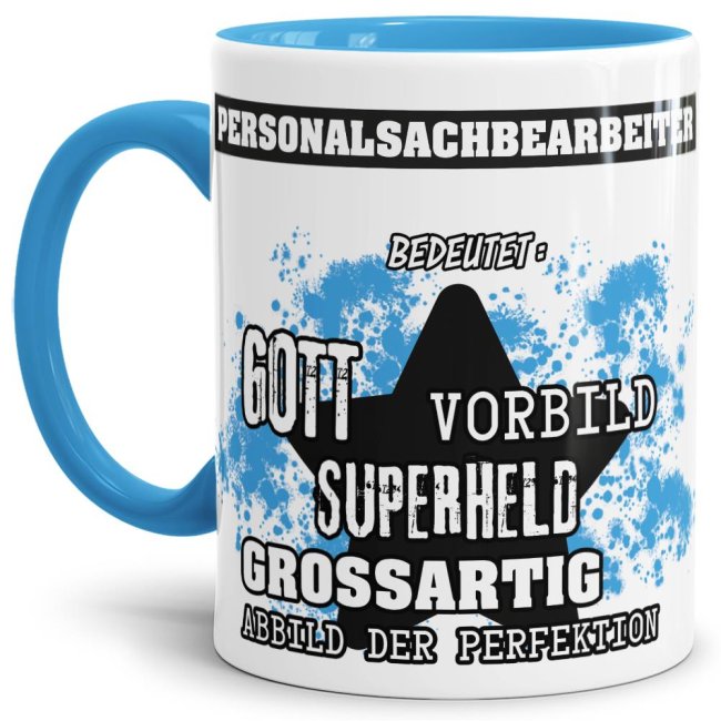 Hellblaue Berufe Tasse bedruckt mit Spruch für einen Personalsachbearbeiter - das besondere und individuelle Geschenk für einen Mann der seinen Job...