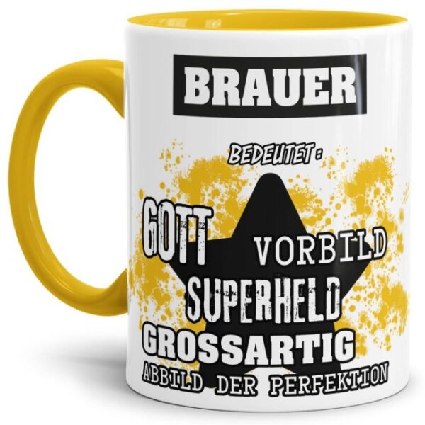 Gelbe Berufe Tasse bedruckt mit Spruch für einen Brauer - das besondere und individuelle Geschenk für einen Mann der seinen Job gut macht. Ein...