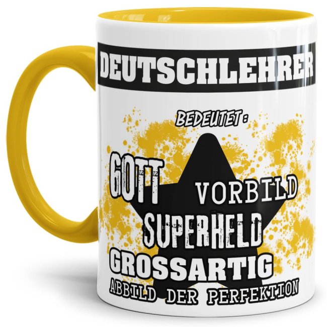 Gelbe Berufe Tasse bedruckt mit Spruch für einen Deutschlehrer - das besondere und individuelle Geschenk für einen Mann der seinen Job gut macht....