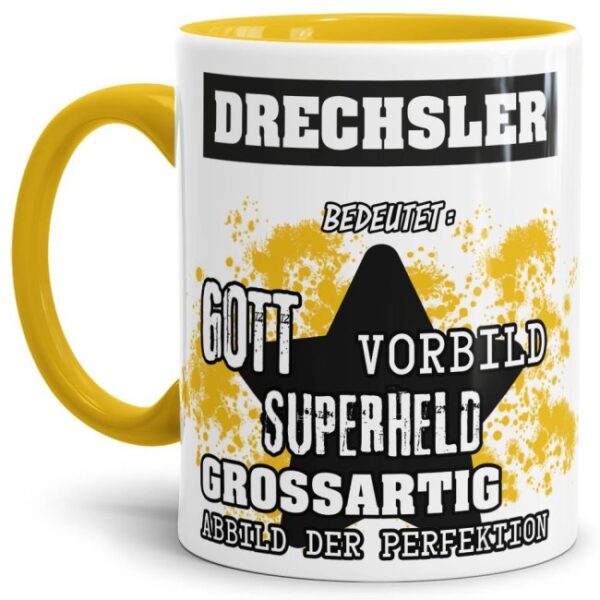 Gelbe Berufe Tasse bedruckt mit Spruch für einen Drechsler - das besondere und individuelle Geschenk für einen Mann der seinen Job gut macht. Ein...