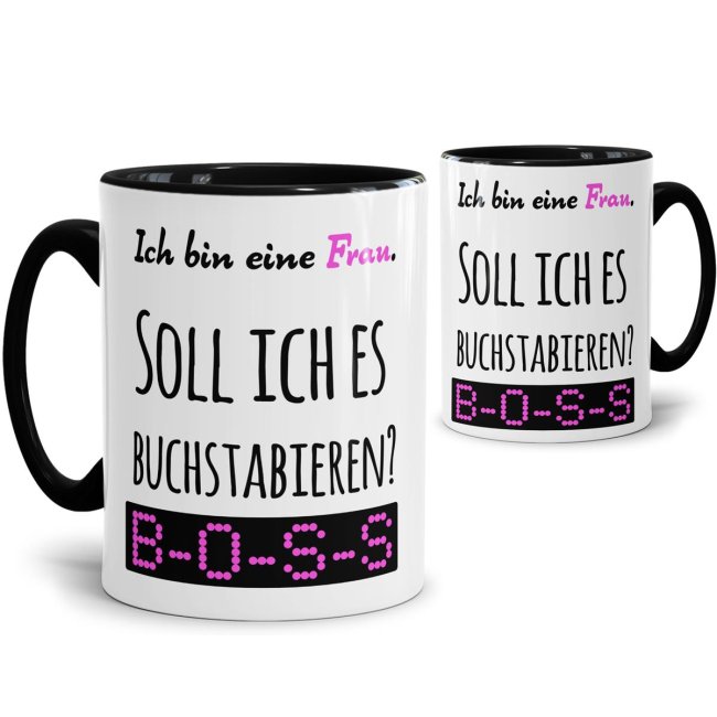 Lustige Tasse für Frauen - perfekt als witziges Geschenk für die Freundin