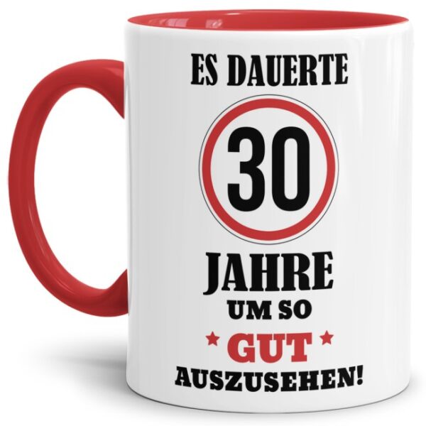 Lustige Tasse als Geburtstagsgeschenk zum 30. Geburtstag aus hochwertiger Keramik. Lustige Geschenkidee zum 30. Geburtstag für Freunde und Familie...