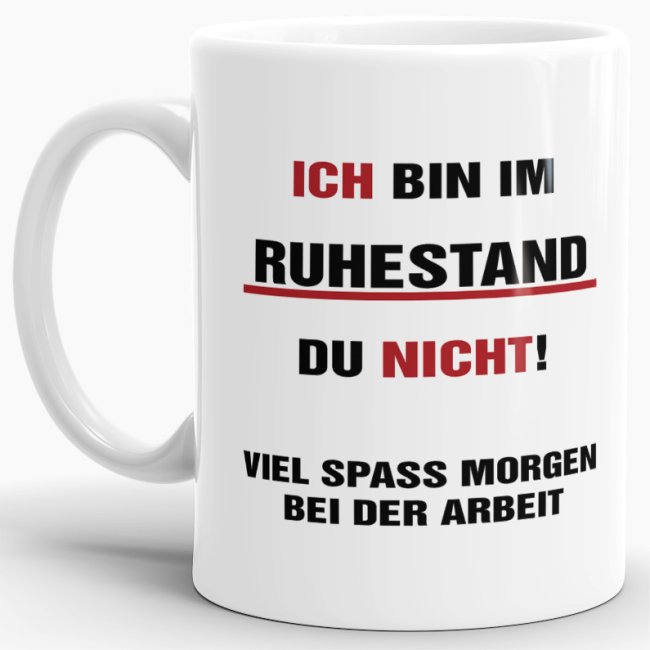 Lustige Tasse für Rentner und Rentnerinnen als Geschenkidee zur Pensionierung - mit dieser witzigen Keramik Tasse macht die Kaffeepause im...