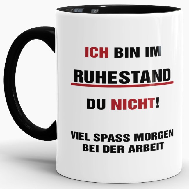 Lustige Tasse für Rentner und Rentnerinnen als Geschenkidee zur Pensionierung - mit dieser witzigen Keramik Tasse macht die Kaffeepause im...