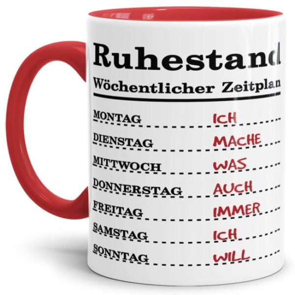 Lustige Tasse für Rentner und Rentnerinnen als Geschenkidee zur Pensionierung - mit dieser witzigen Keramik Tasse - Wochenplan für Rentner - macht...