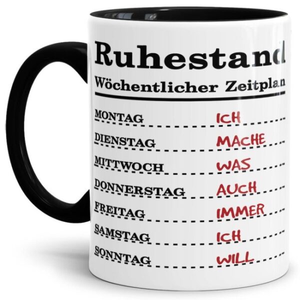 Lustige Tasse für Rentner und Rentnerinnen als Geschenkidee zur Pensionierung - mit dieser witzigen Keramik Tasse - Wochenplan für Rentner - macht...