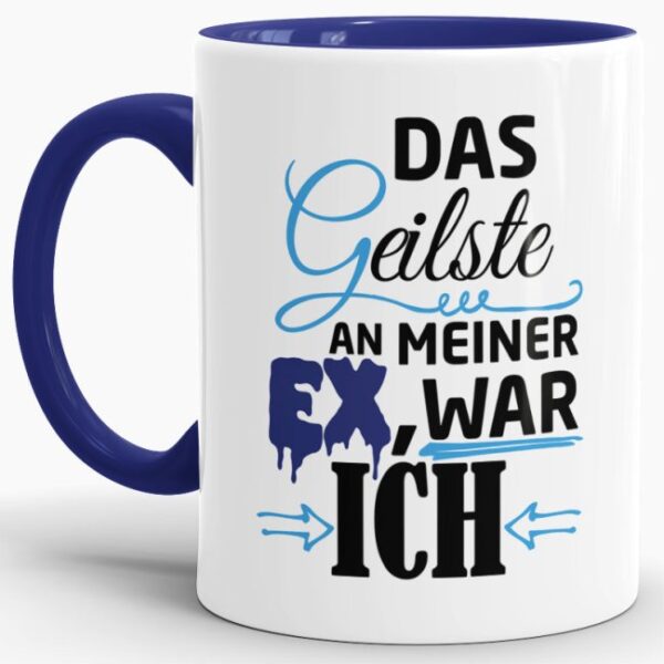 Lustige Tasse mit Spruch zur Trennung - kleine Aufmunterung für alle Trennungsgeschädigten. Ein aufbauendes Geschenk für Freunde