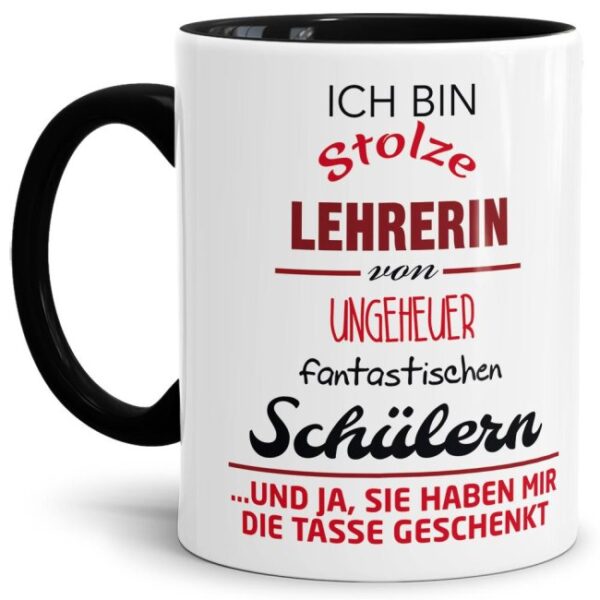 Tasse für Lehrerinnen mit fantastischen Schülern aus hochwertiger Keramik mit witzigem Spruch. Eine besondere