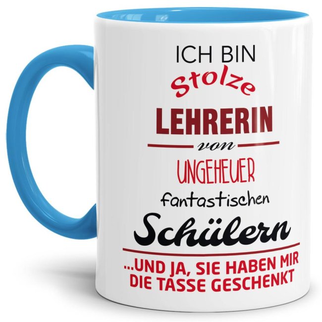 Tasse für Lehrerinnen mit fantastischen Schülern aus hochwertiger Keramik mit witzigem Spruch. Eine besondere