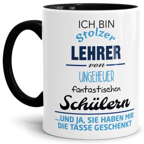 Tasse für Lehrer mit fantastischen Schülern aus hochwertiger Keramik mit witzigem Spruch. Eine besondere