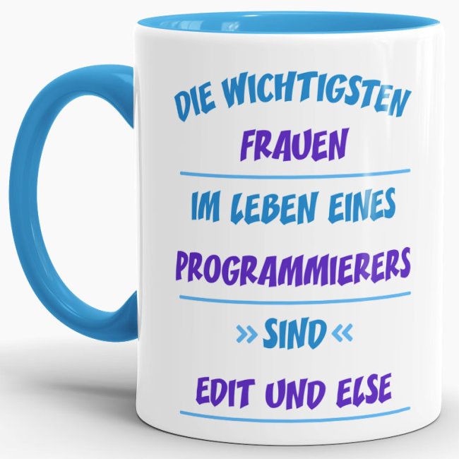 Berufe-Tassen für Programmierer mit Spruch - Die wichtigsten Frauen eines Programmierers