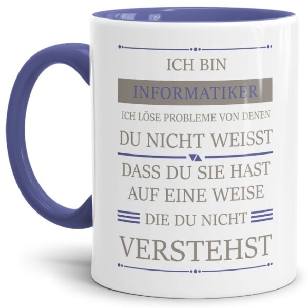 Berufetasse für einen Informatiker mit lustigem Spruch als persönliches Geschenk - Ich bin Informatiker