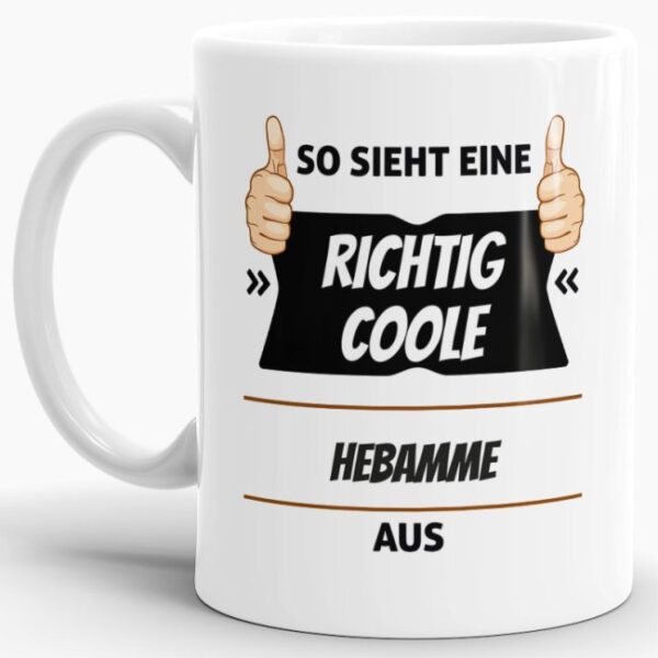 Berufe-Tasse aus hochwertiger Keramik mit Spruch - So sieht eine richtig coole Weiblich aus. Die neue Lieblingstasse für den morgendlichen Kaffee...