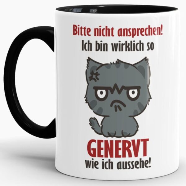 Genervt? Dann passt diese Keramik-Tasse in schwarz mit lustigem Spruch - Bitte nicht ansprechen! - garantiert zu dir oder zu dem oder der...