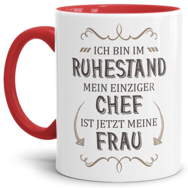 Lustige Tasse für Rentner als Geschenkidee zur Pensionierung - mit dieser witzigen Keramik Tasse - Mein einziger Chef ist jetzt meine Frau - macht...