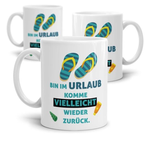 Lustige Urlaubstasse mit Spruch für den Urlaub auf Balkonien oder den Kaffeegenuss beim Campingurlaub. Witzig auch als Bürotasse für alle mit Fernweh.