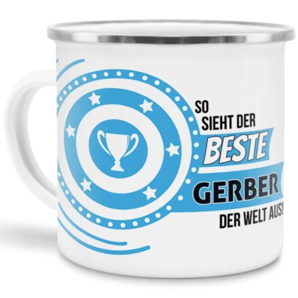 Berufe-Tasse mit lustigem Spruch - So sieht der beste Gerber aus - ist eine ideale Geschenkidee passend zu jedem Anlass. Unsere Berufe-Tassen...