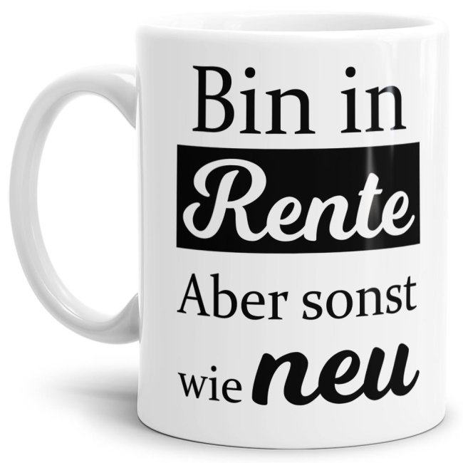 Witziger Kaffeebecher für die Rente mit dem Spruch - Bin in Rente