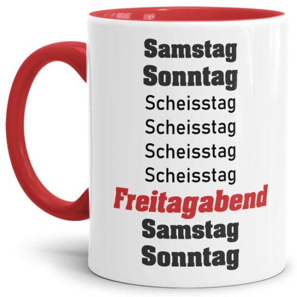 Witzige Bürotasse mit Spruch. Ihr hasst den Montag? Und feiert das Wochenende? Dann ist diese Tasse mit lustigem Spruch - Samstag