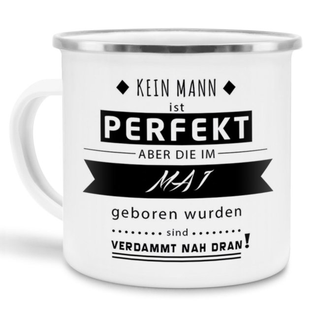 Die Emailletasse mit Spruch - Kein Mann ist perfekt - ist eine witzige Geschenkidee für Männer zum Geburtstag und zu jedem weiteren Anlass. Der...