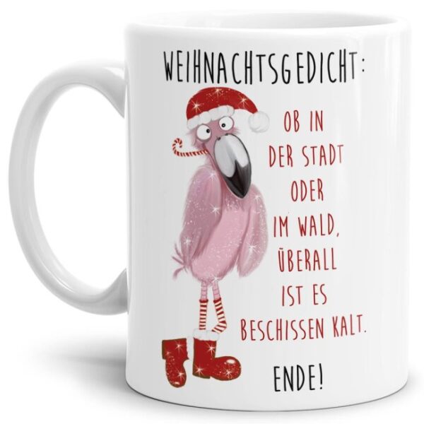 Lustige Weihnachtstasse mit Weihnachtsgedicht und Flamingo im weihnachtlichen Outfit. Eine tolle Geschenkidee für Freunde