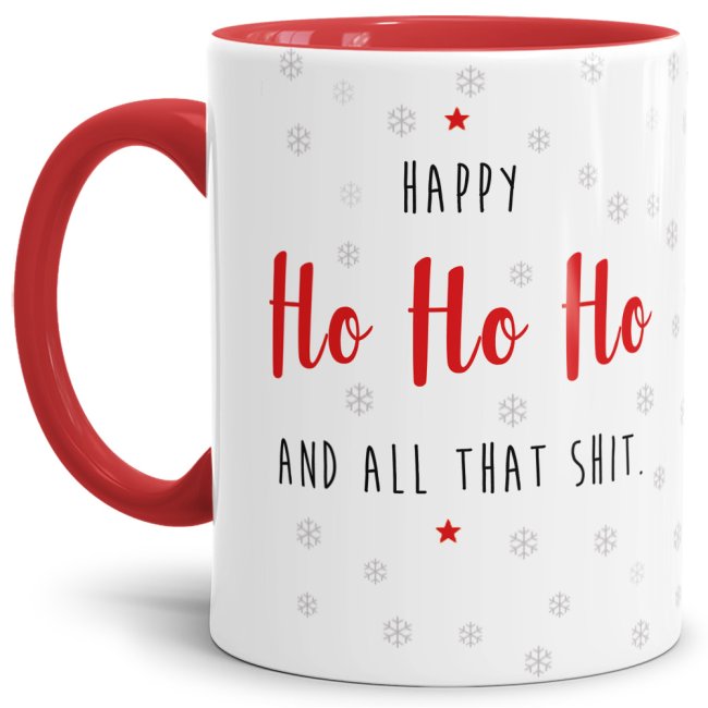 Freche Weihnachtstasse mit Spruch - Happy HO HO HO and all that shit - ein lustiges Geschenk zur Adventszeit oder als Weihnachtsgeschenk