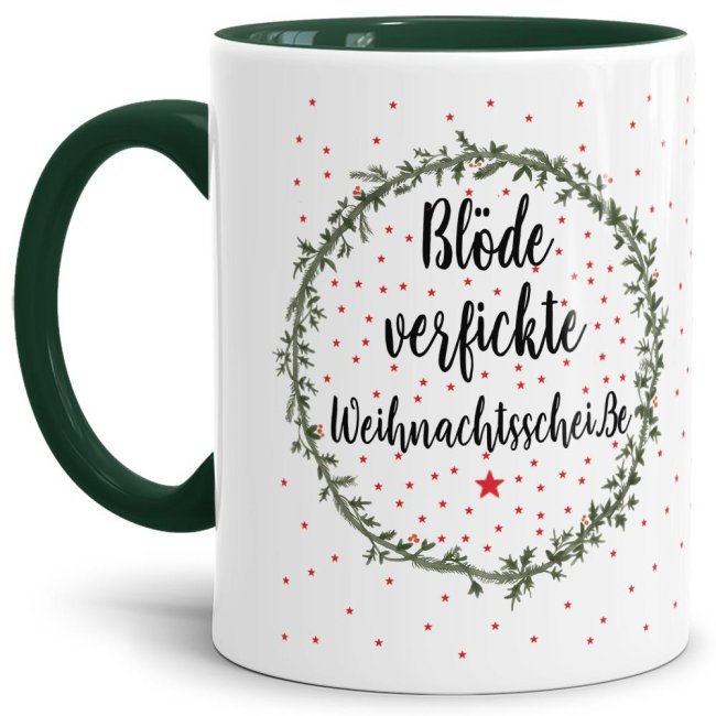 Witzige Tasse mit frechem Weihnachtsspruch - Blöde verfickte Weihnachtsscheiße - eine besonderes vorweihnachtliches Mitbringsel zur Adventszeit...