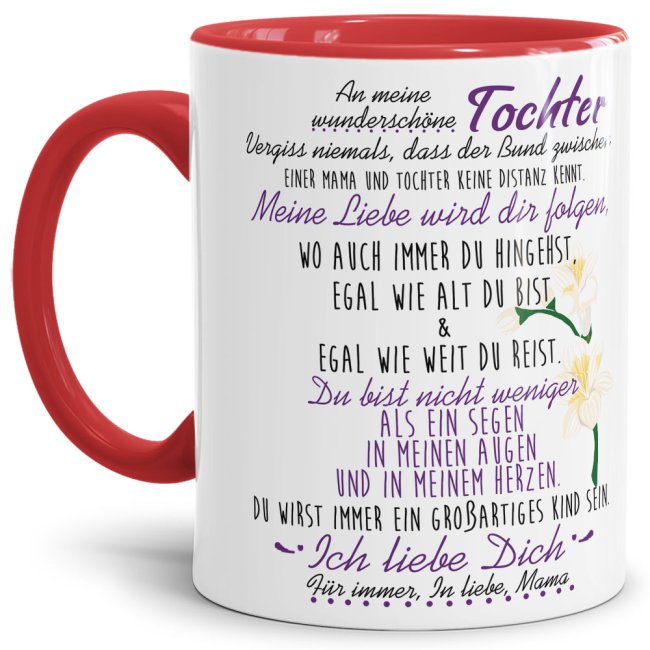 Die Keramiktasse mit süßem Spruch von Mama für die Tochter - Innen & Henkel Rot - ist ein tolles Geschenk zum Geburtstag