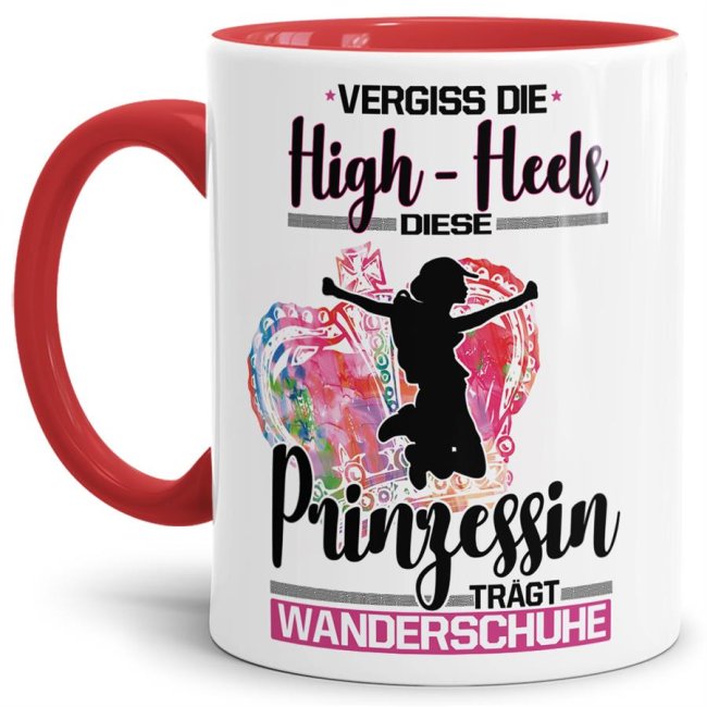 Eine echte Prinzessin trägt nicht nur High-Heels - sie ist auch sportlich! Hochwertiger Kaffeebecher - Innen & Henkel Rot - für jede Frau und jedes...