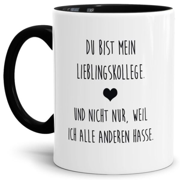 Unsere Tassen mit lustigem Spruch - Mein Lieblingskollege - in Schwarz passen in jede Lebenslage und zu jeder Situation. Ob als Bürotasse mit...