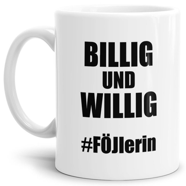 Unsere witzigen Billig & Willig Tassen sind eine lustige Geschenkidee für Azubis