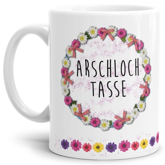 Mit diesem hochwertigen Kaffeebecher und lustigem Spruch sind Lacher garantiert - Arschloch Tasse - Eine tolle und witzige Geschenkidee für Familie...