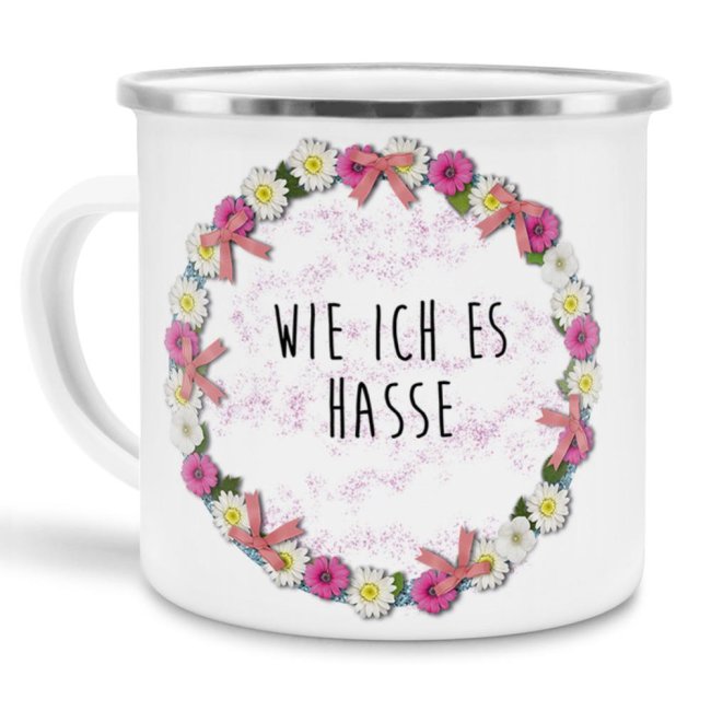 Emaille-Tasse mit witzigem Spruch