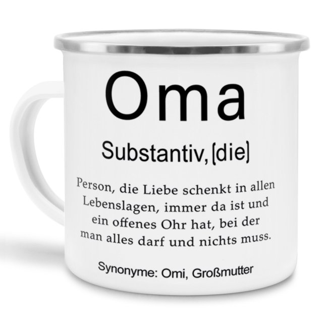 Unser lustiger Emaillebecher - Dudenwort - Oma - umschreibt diese Person anders als der Duden - liebevoller