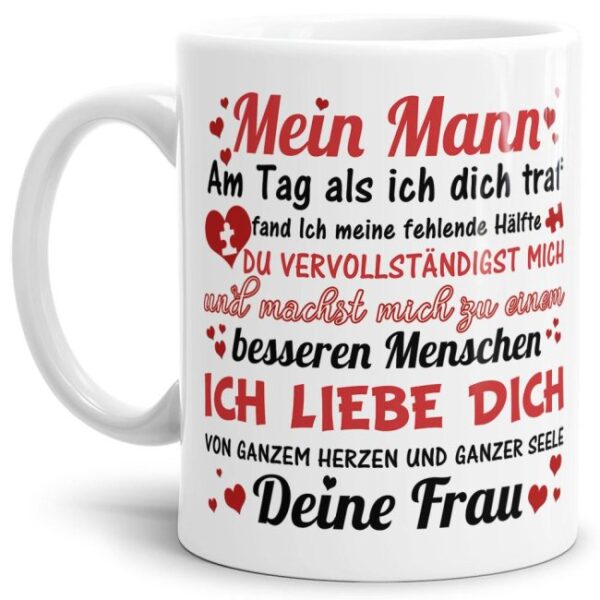 Diese hochwertige Keramiktasse mit liebevollem Spruch zum Thema Liebe ist ein besonderes Geschenk für den Partner zur Hochzeit