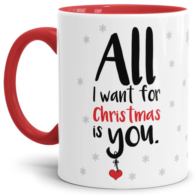 Weihnachtstasse mit süßem Spruch - All I want for Christmas is you - liebevoll gestaltet - ein nettes