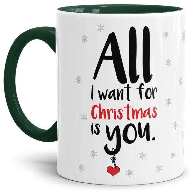 Weihnachtstasse mit süßem Spruch - All I want for Christmas is you - liebevoll gestaltet - ein nettes