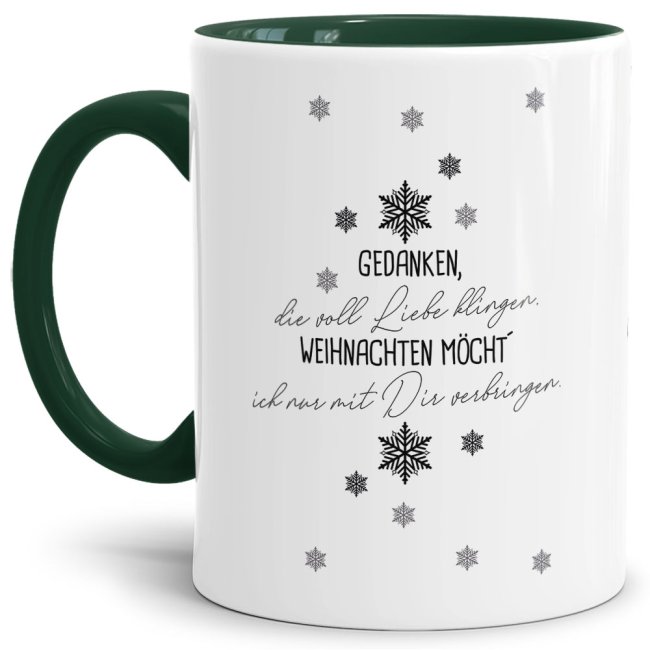 Tasse mit Weihnachtsmotiv und Schriftzug - Gedanken die voll Liebe klingen - liebevoll gestaltet - ein nettes