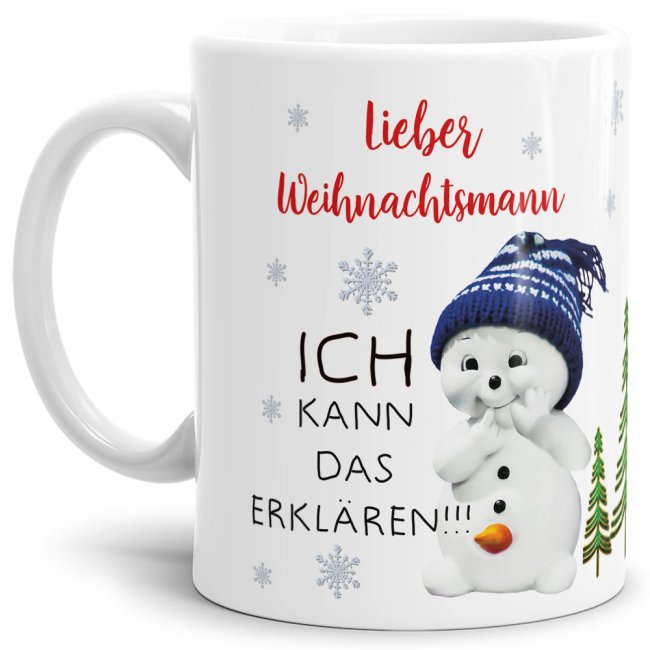 Lustige Weihnachtstasse mit frechem Schneemann und lustigem Spruch - liebevoll gestaltet - ein nettes