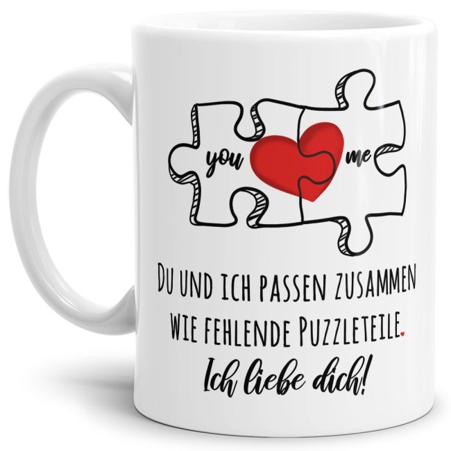 Liebevoll gestaltete Tasse in Weiß mit Puzzleteil-Motiv und süßem Spruch - Du und ich - für Verliebte