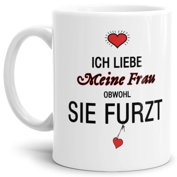 Lustiger Kaffeebecher in Weiß mit witzigem Furz-Spruch" für alle Frauen