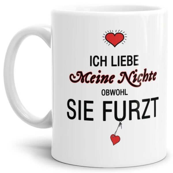 Lustiger Kaffeebecher in Weiß mit witzigem Furz-Spruch" für alle Nichten